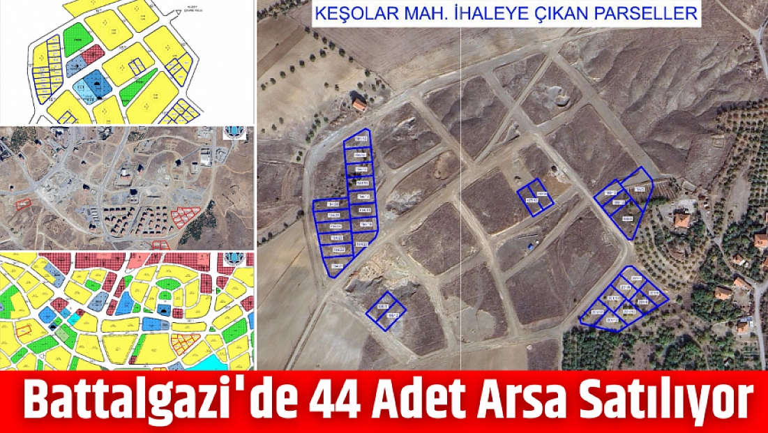 Battalgazi'de 44 Adet Arsa Satılıyor