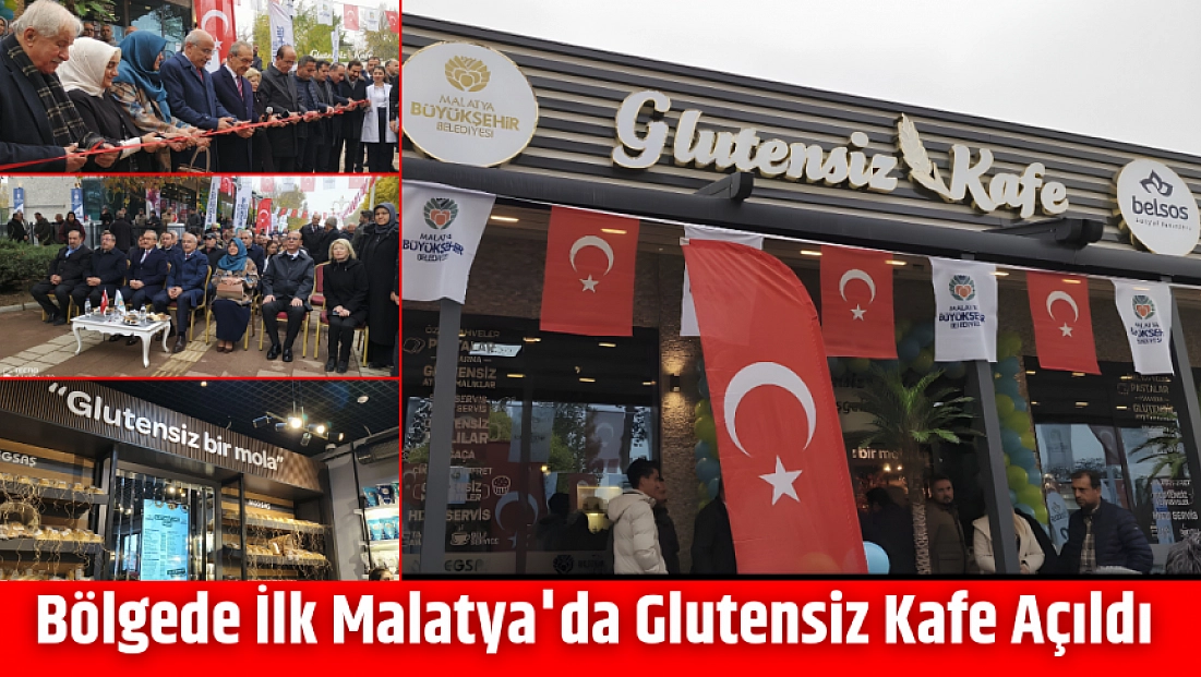 Bölgede İlk Malatya'da Glutensiz Kafe Açıldı