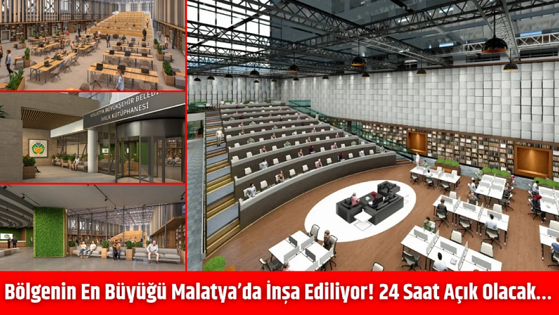 Bölgenin En Büyüğü Malatya’da İnşa Ediliyor! 24 Saat Açık Olacak…