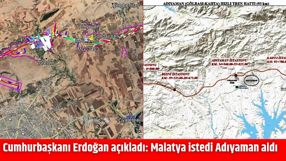 Cumhurbaşkanı Erdoğan açıkladı: Malatya istedi Adıyaman aldı