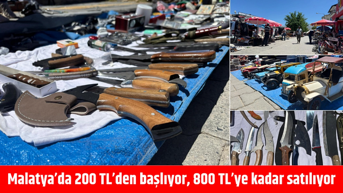 Malatya’da 200 TL’den başlıyor, 800 TL’ye kadar satılıyor