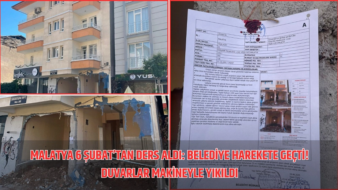 Malatya’da 6 Şubat’taki yıkımın nedeni olmuştu... Ruhsat yok, izin yok, tadilat var!
