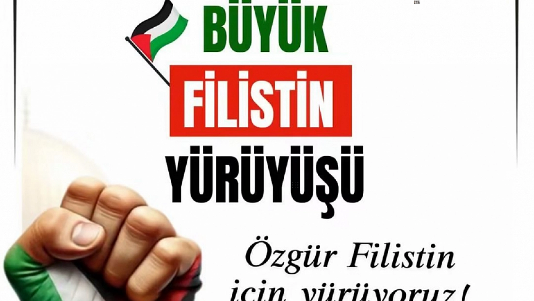 Malatya'da Büyük Filistin Yürüyüşü düzenlenecek