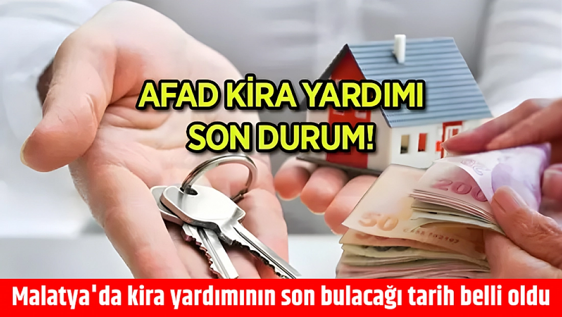 Malatya'da kira yardımının son bulacağı tarih belli oldu
