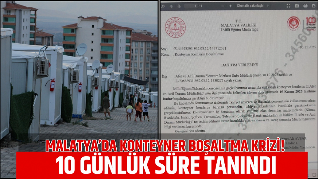 Malatya’da konteyner boşaltma krizi! 10 günlük süre tanındı