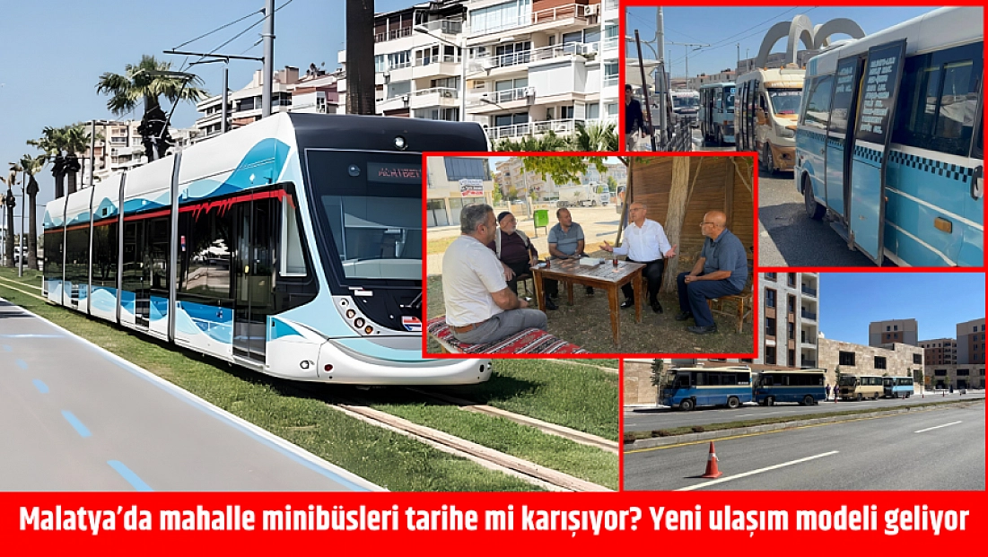 Malatya’da mahalle minibüsleri tarihe mi karışıyor? Yeni ulaşım modeli geliyor
