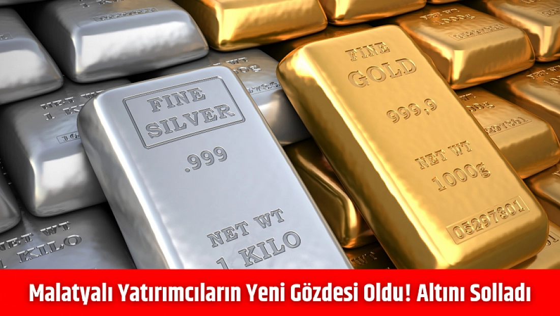 Malatyalı yatırımcıların yeni gözdesi oldu! Altını solladı…