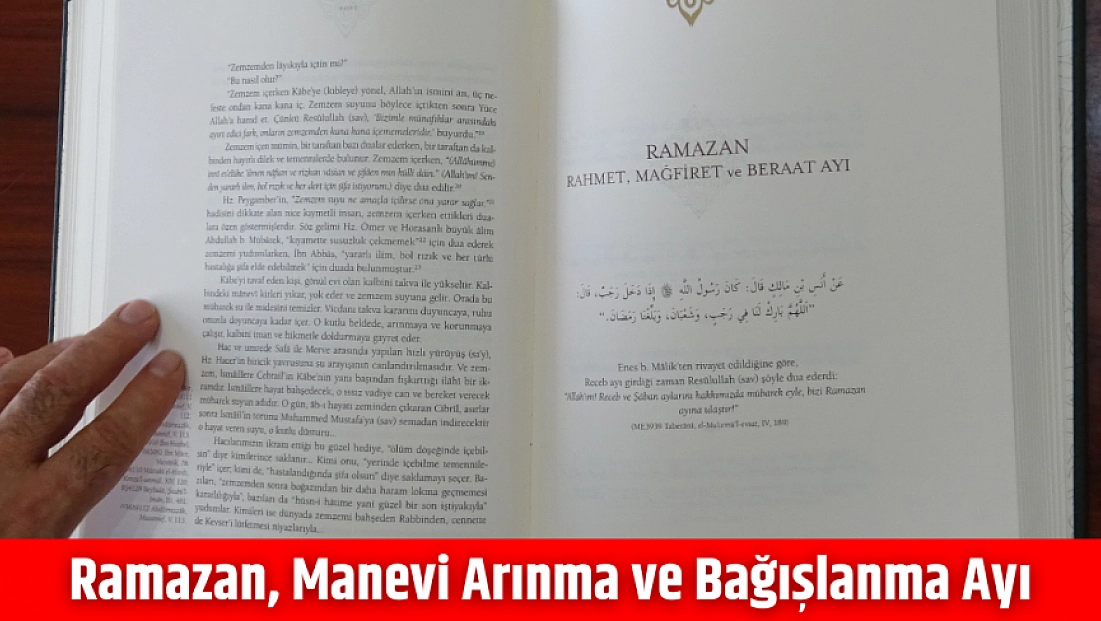 Ramazan, manevi arınma ve bağışlanma ayı