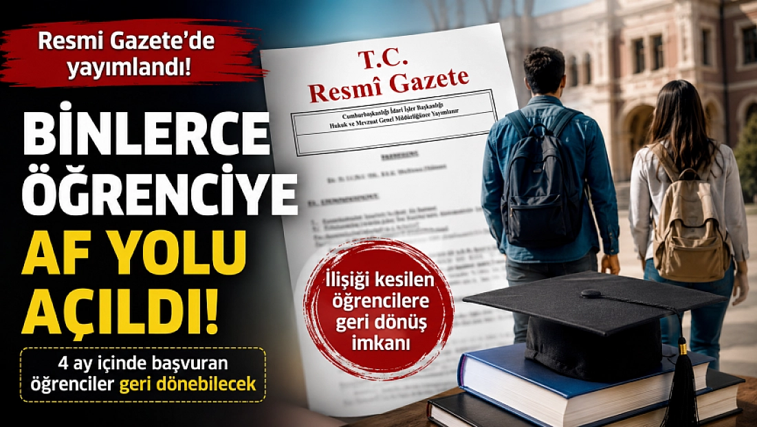 Resmi Gazete’de yayımlandı: Binlerce kişiye af yolu açıldı