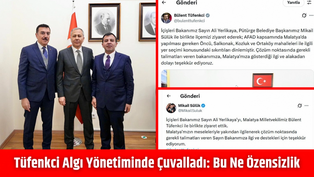 Tüfenkci Algı Yönetiminde Çuvalladı: Bu Ne Özensizlik