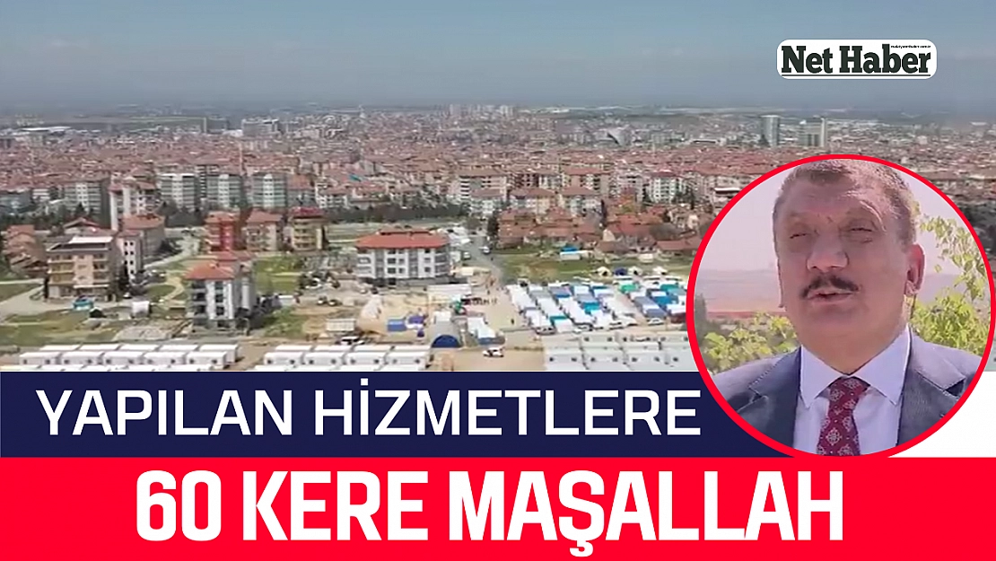 60 kere Maşallah