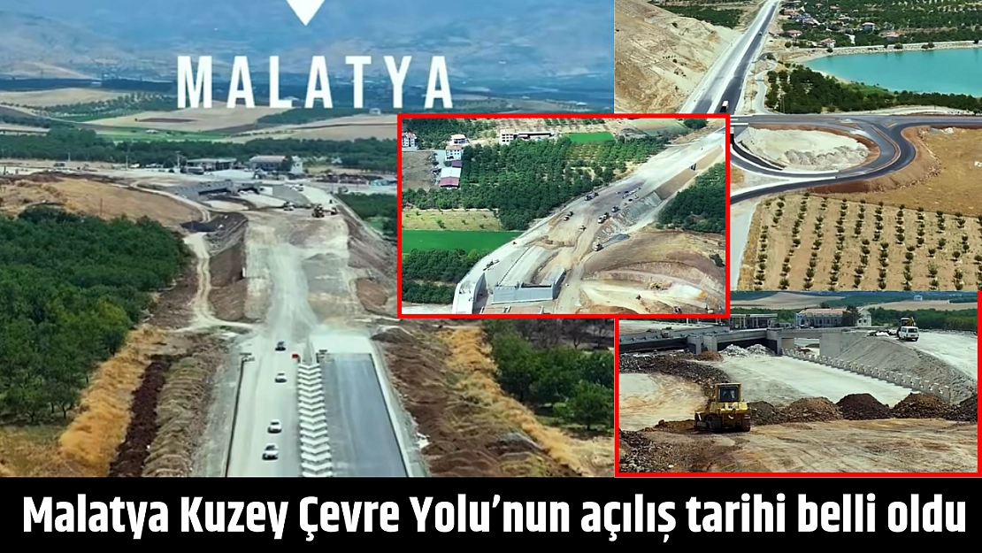 Kuzey Çevre Yolu'nun açılış tarihi belli oldu