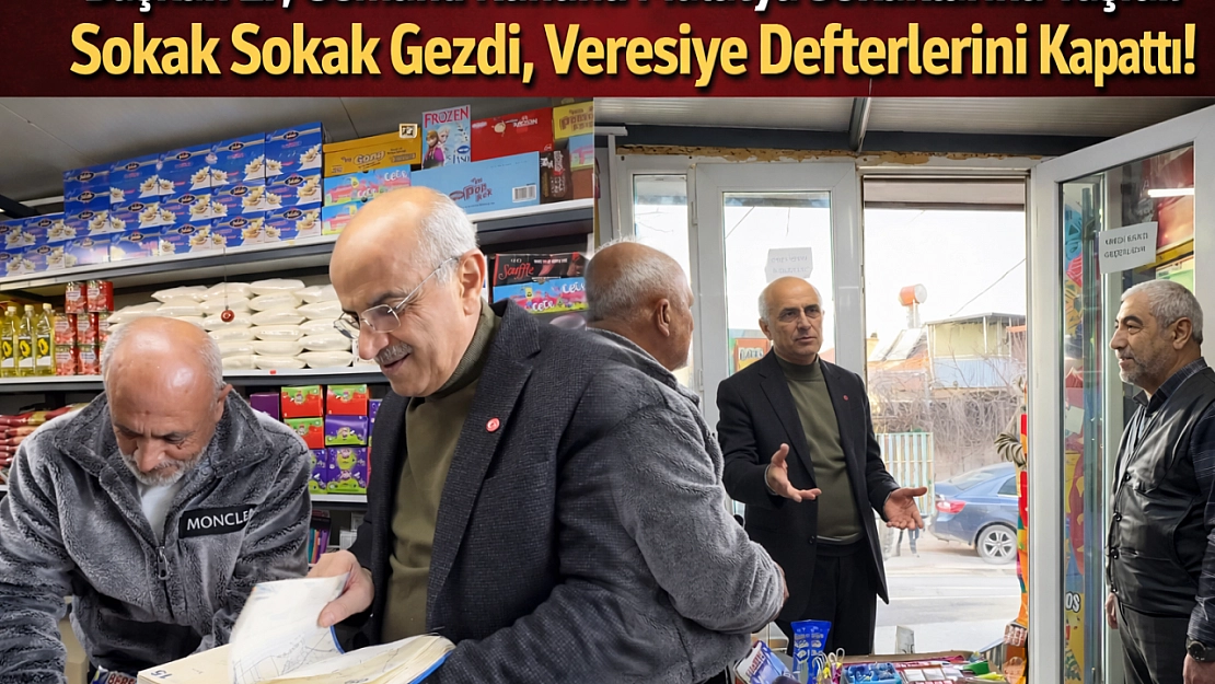 Başkan Er, Osmanlı Ruhunu Malatya Sokaklarına Taşıdı: Cadde Cadde Gezdi Veresiye Defterlerini Kapattı!
