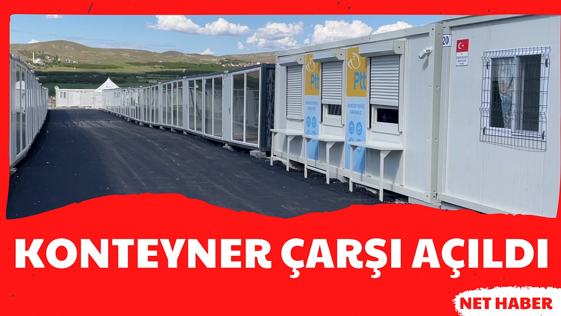 Konteyner çarşı açıldı