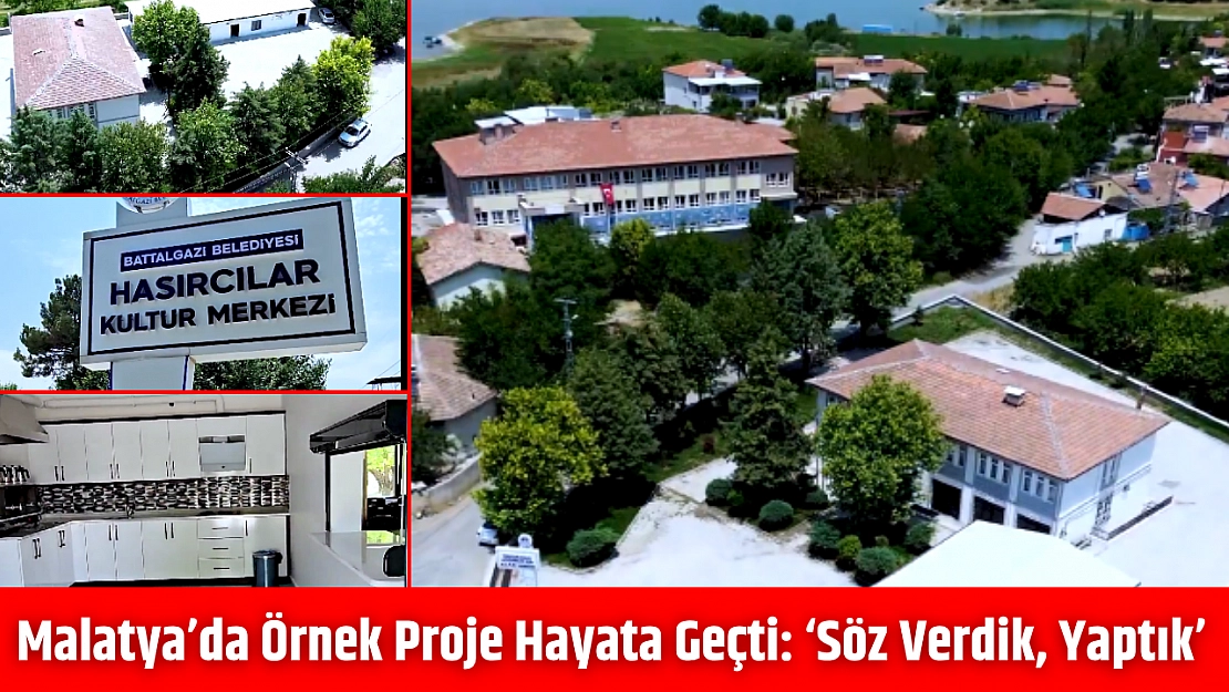 Malatya'da Örnek Proje Hayata Geçti: 'Söz Verdik, Yaptık'