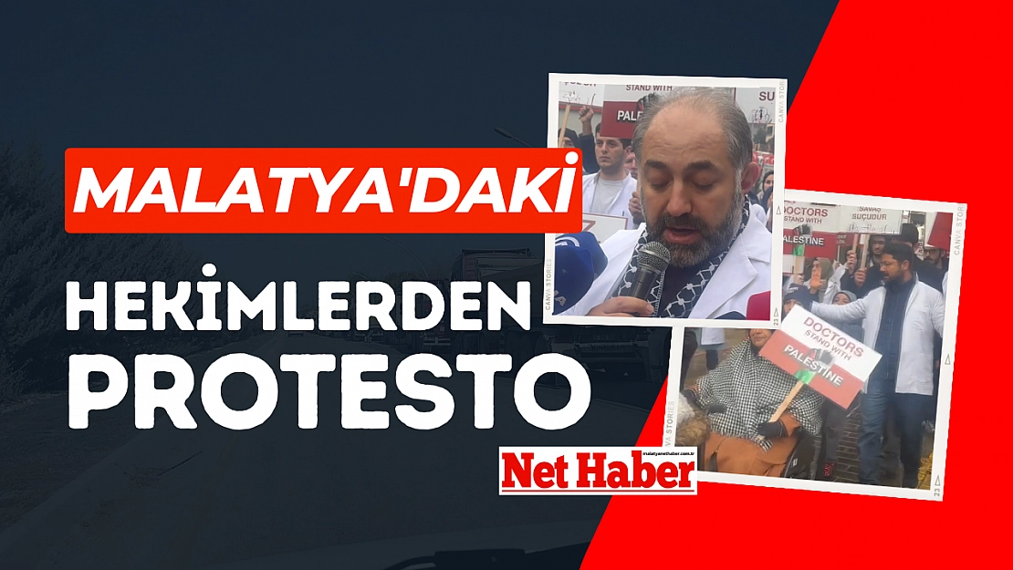 Malatya'daki hekimlerden protesto