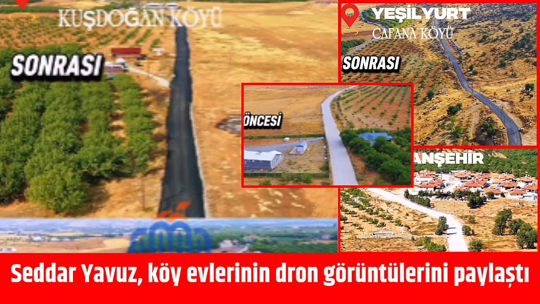 Seddar Yavuz, köy evlerinin dron görüntülerini paylaştı