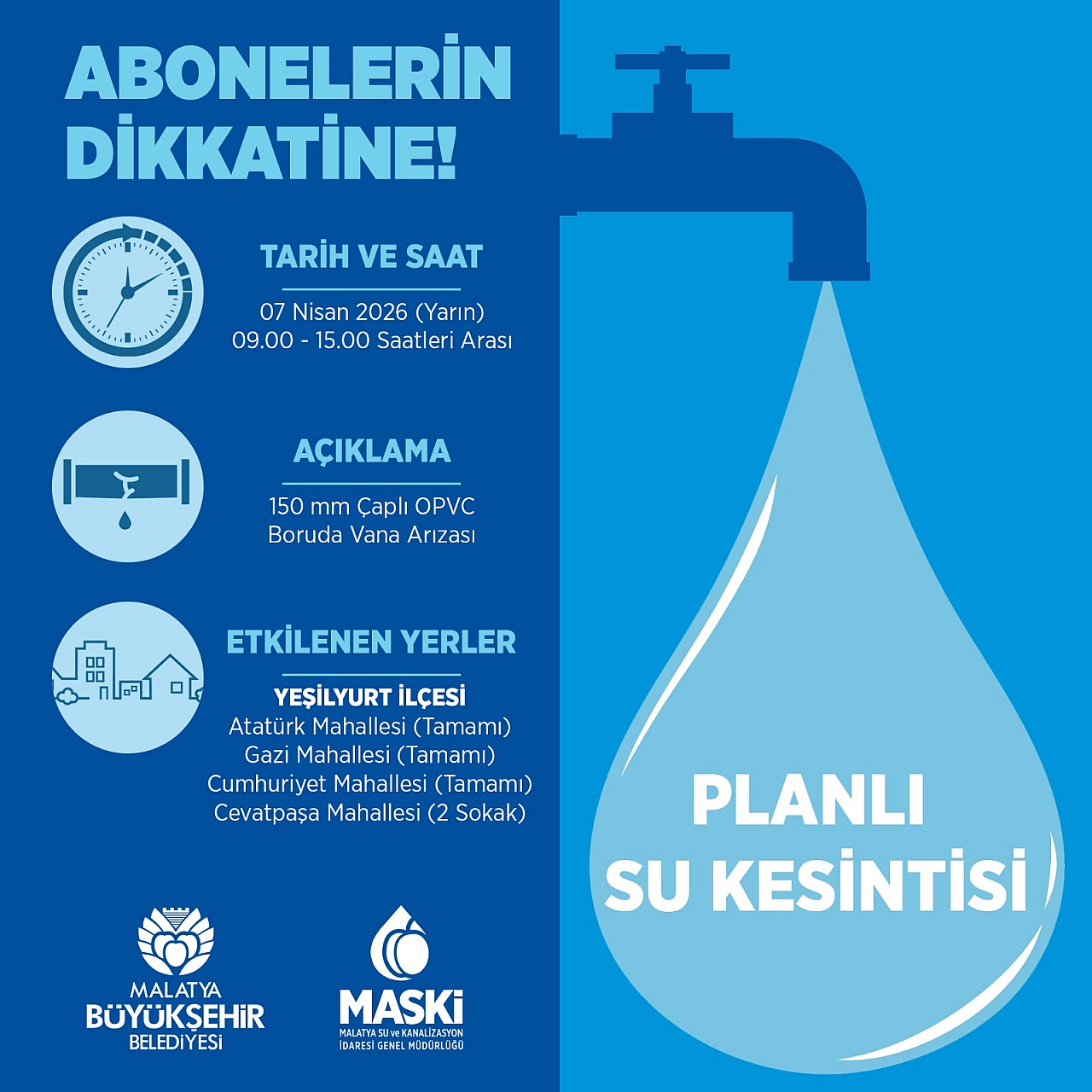 MASKİ Duyurdu: Malatya'da O Mahallelere Saatlerce Su Verilmeyecek…