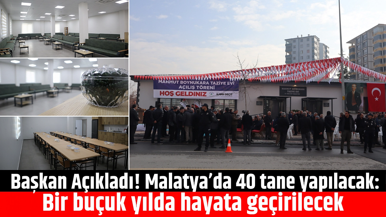 Başkan Açıkladı! Malatya'da 40 tane yapılacak: Bir buçuk yılda hayata geçirilecek