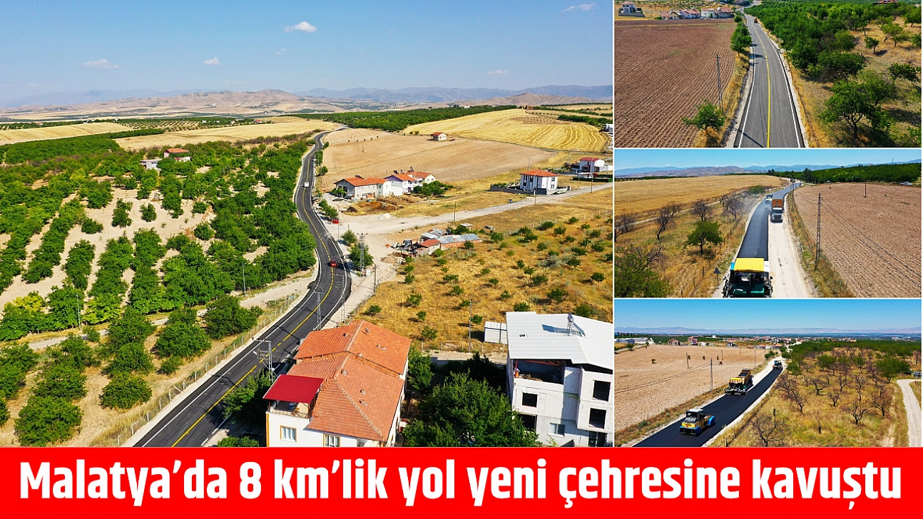 Malatya'da 8 km'lik yol yeni çehresine kavuştu