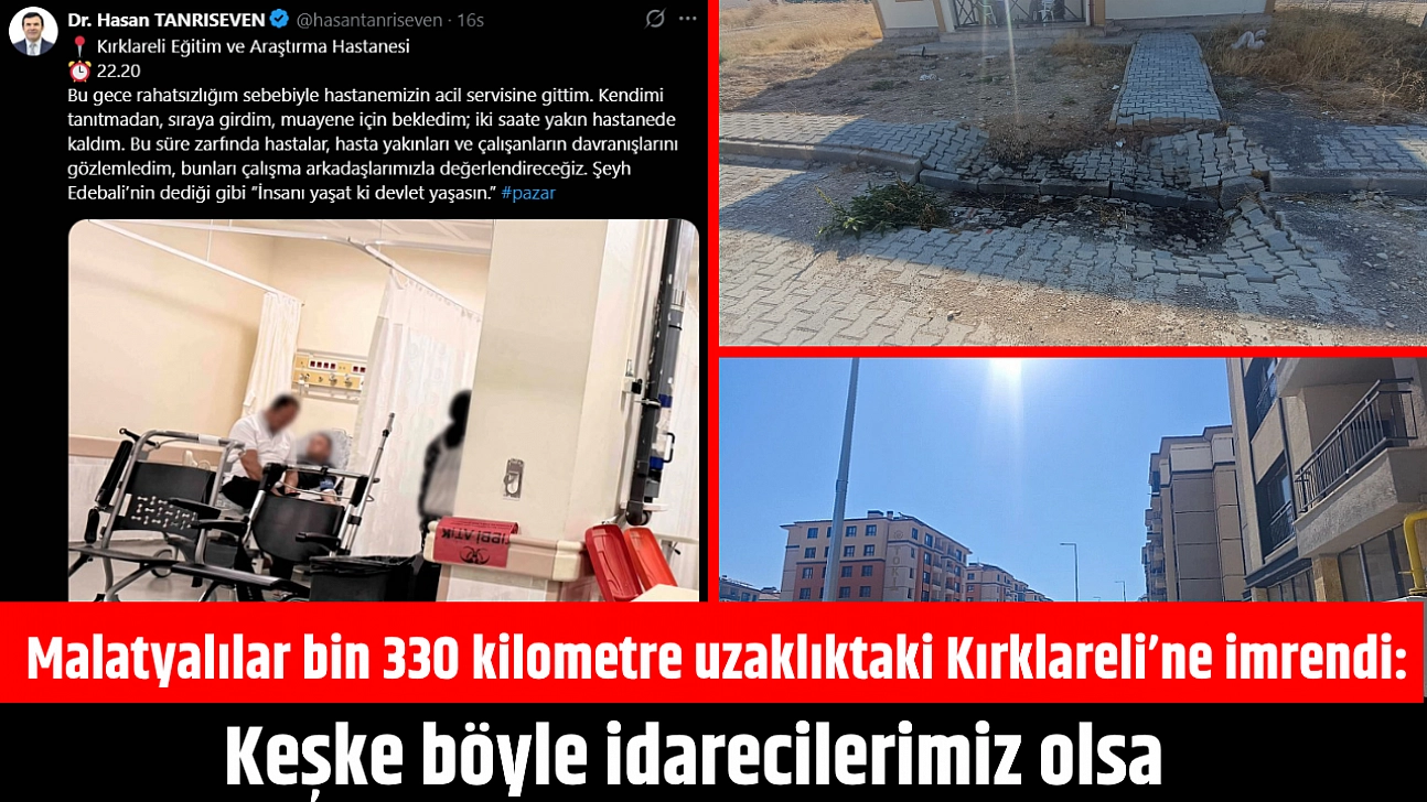 Malatyalılar bin 330 kilometre uzaklıktaki Kırklareli'ne imrendi: Keşke böyle idarecilerimiz olsa