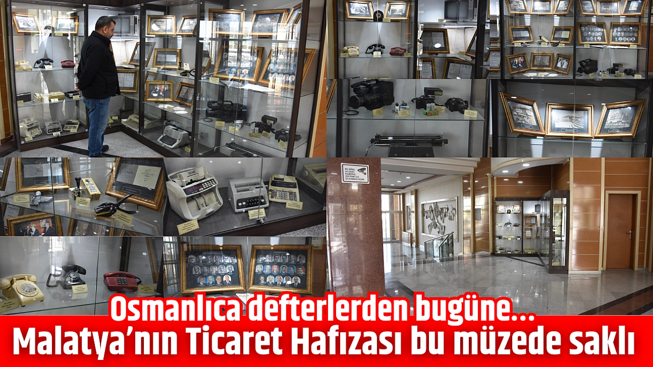 Osmanlıca defterlerden bugüne… Malatya'nın Ticaret Hafızası bu müzede saklı