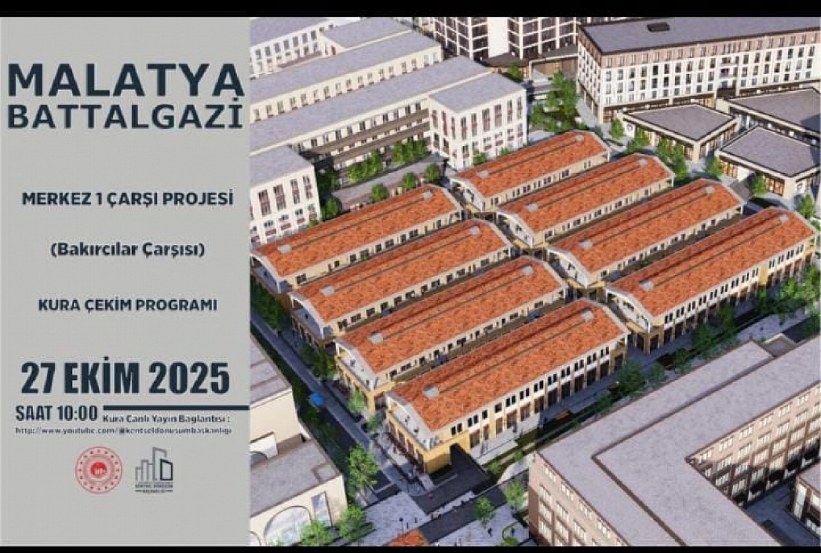 Malatya Çarşısı'nda kura heyecanı: İşte 577 iş yeri kura tarihi…