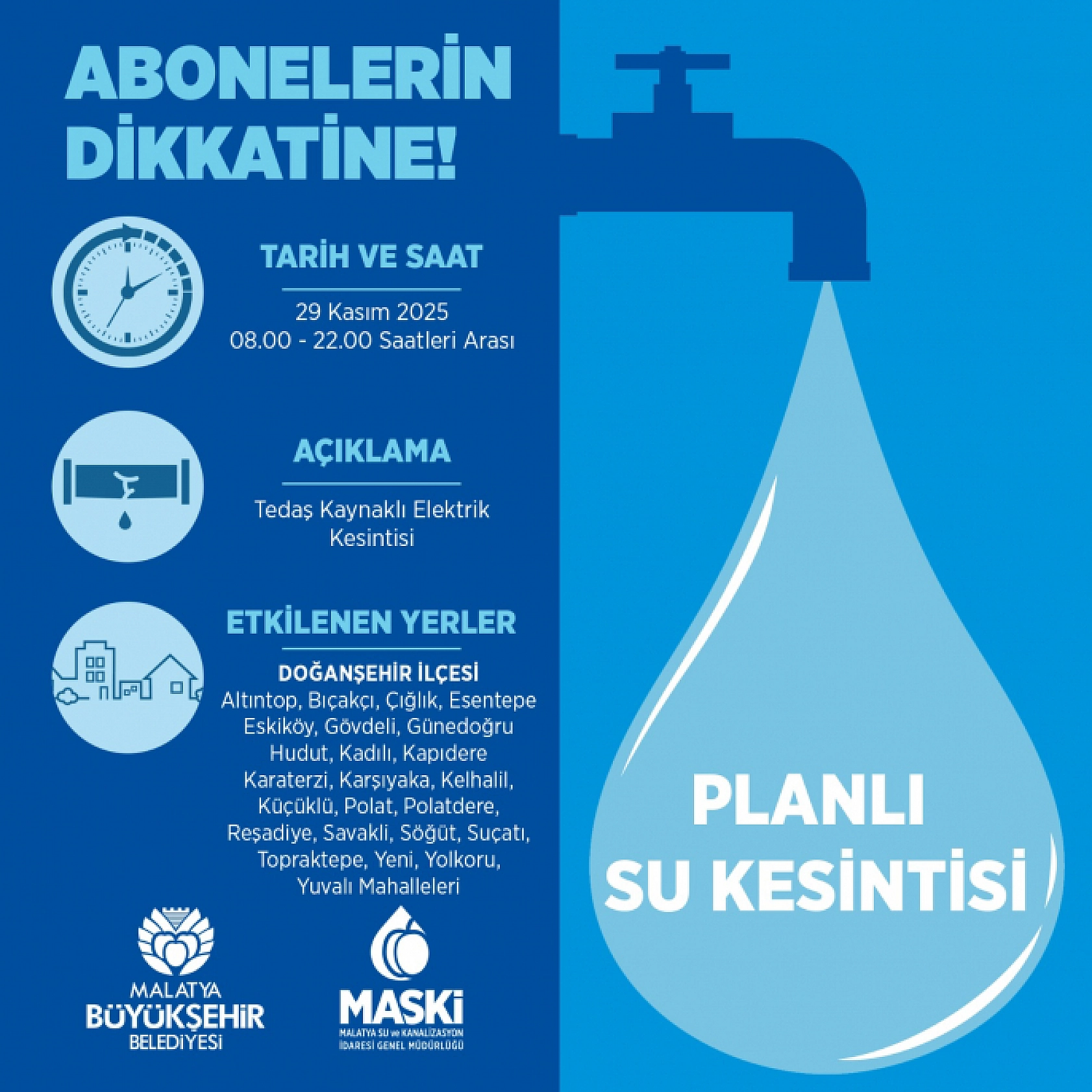 Malatya'da 21 mahalleye saatlerce su verilmeyecek: İşte kesinti yapılacak mahalleler...