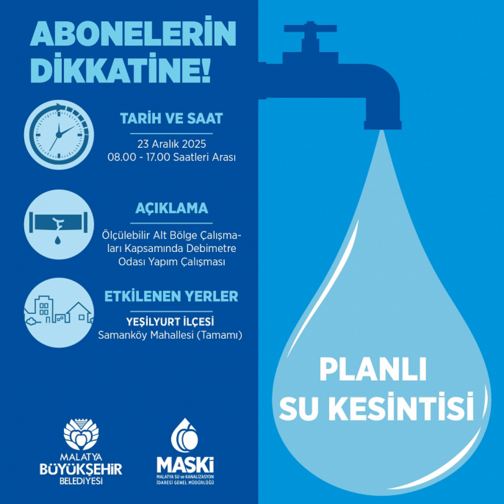 Malatya'da Bir Mahallede Saatlerce Su Verilmeyecek: MASKİ Tarih ve Saat Verdi