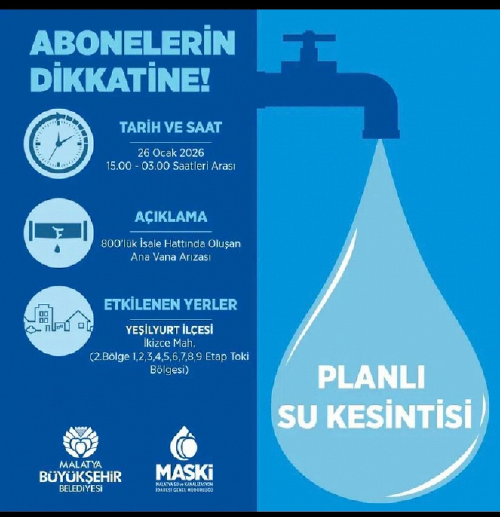 MASKİ duyurdu: Malatya'da TOKİ 2. Bölge'de su kesintisi yaşanacak!