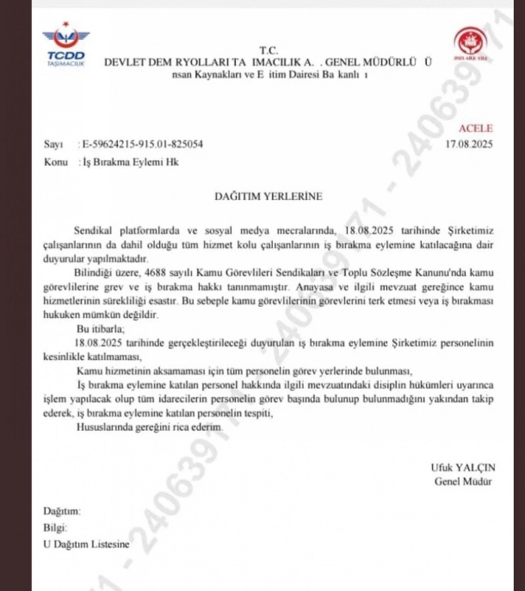 Kurumlardan personellerine uyarı: Greve katılana yasal işlem başlatılacak!