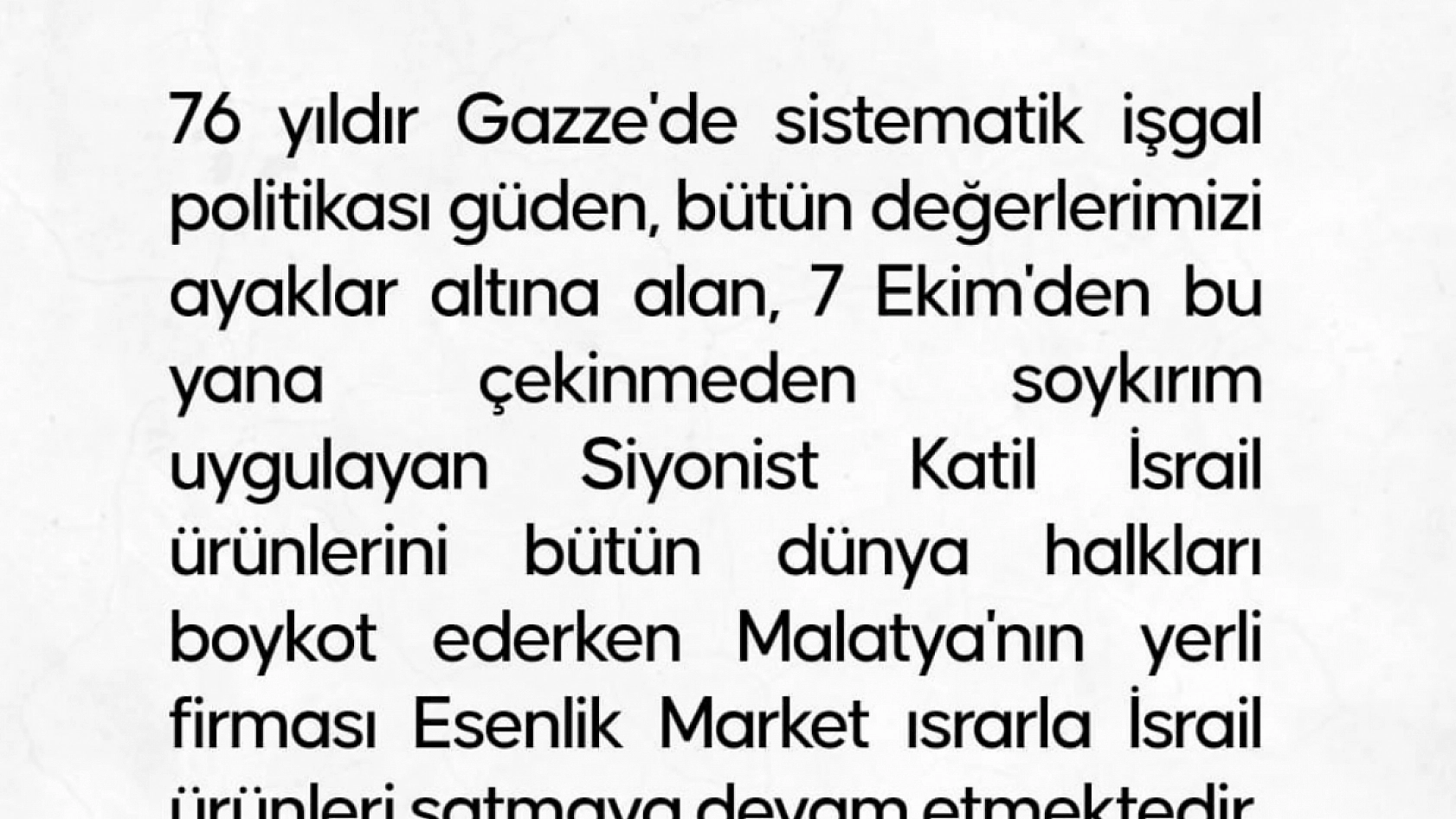 Malatya'da israil Ürünlerine Boykot Çağrısı: 'Artık Yeter!'
