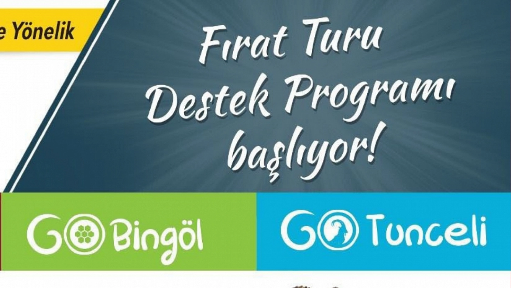 Malatya, Elazığ, Bingöl ve Tunceli illerini kapsıyor, 72 Bin TL Destek Verilecek