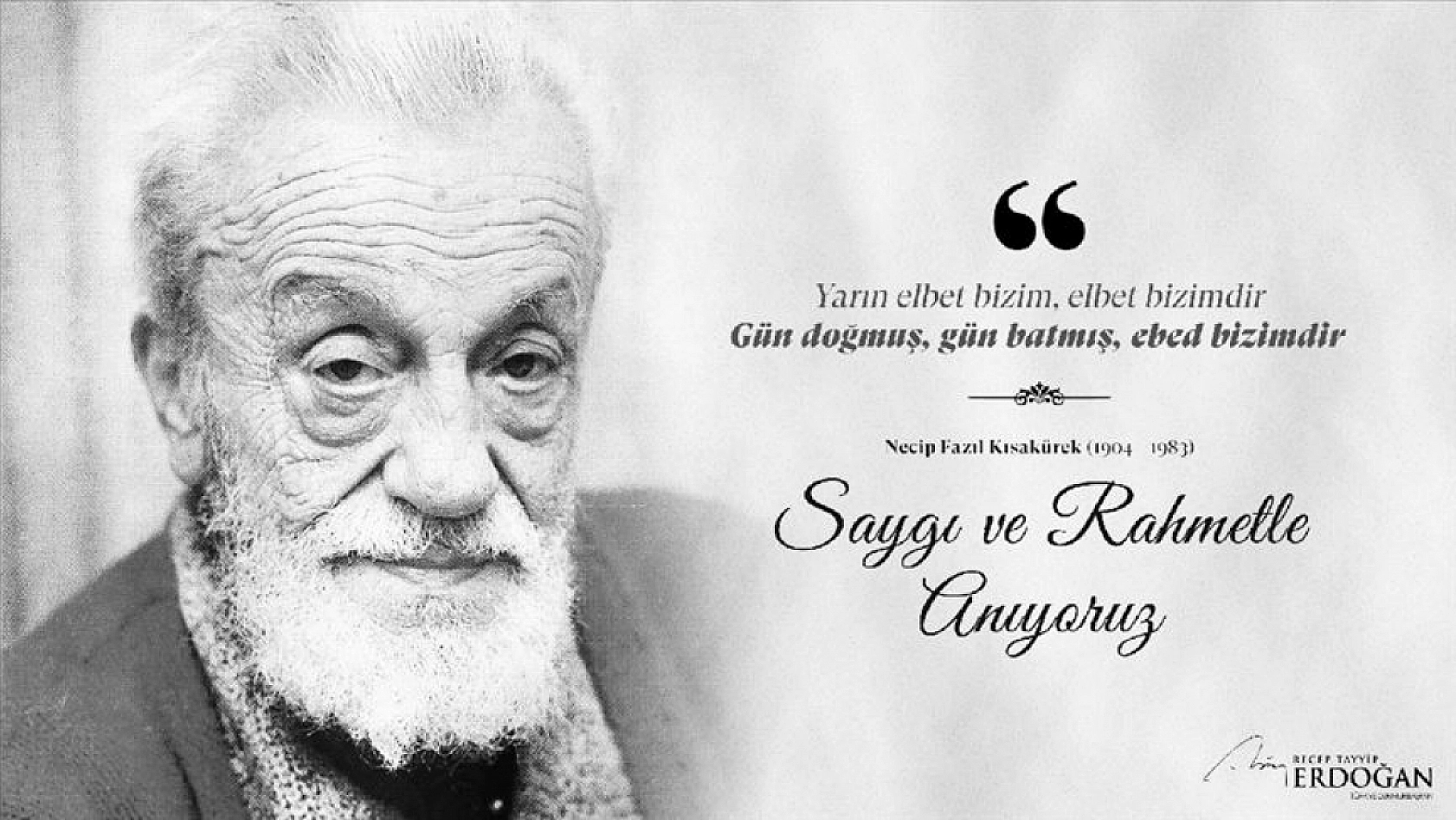 Eserleri ve düşünceleriyle derin izler bırakan: Necip Fazıl Kısakürek