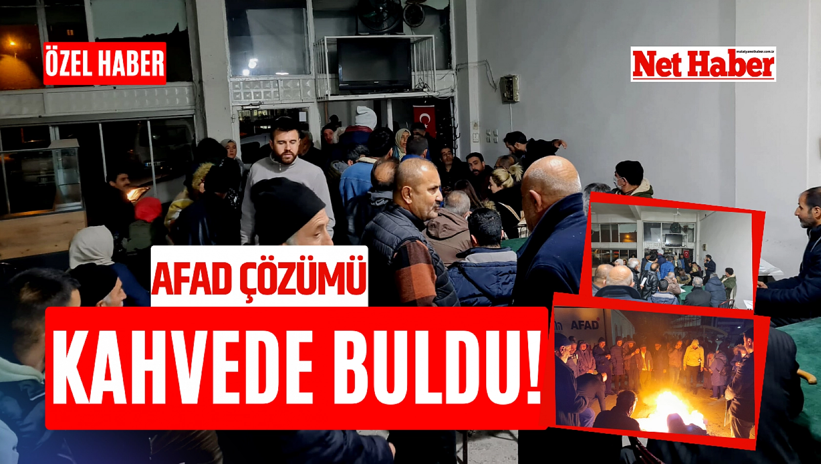 AFAD çözümü kahvede buldu!