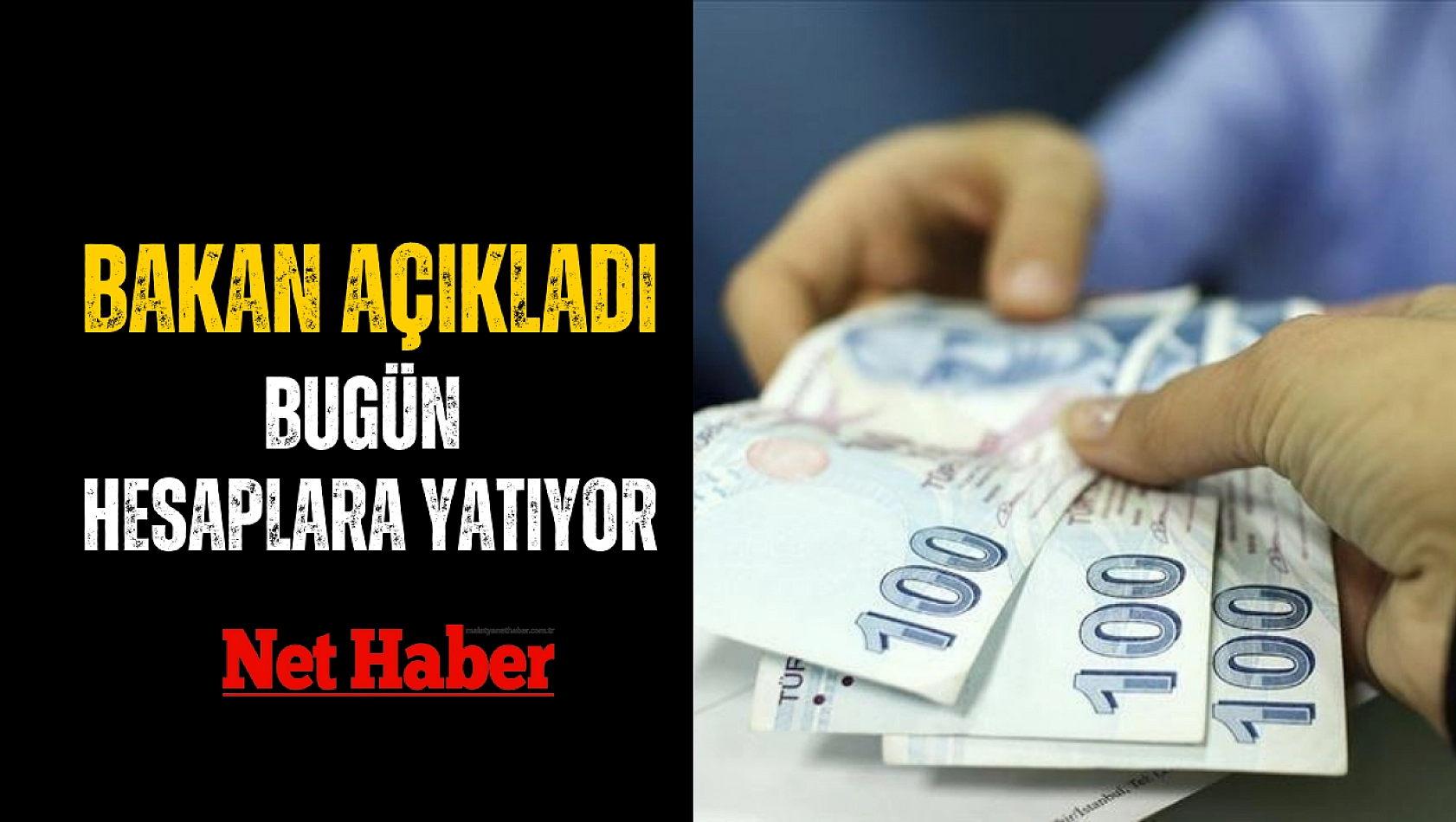 Bakan açıkladı: Bugün hesaplara yatıyor