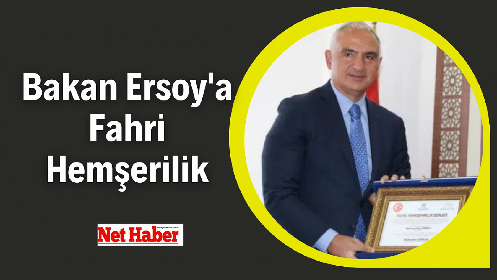 Bakan Ersoy'a Fahri Hemşerilik