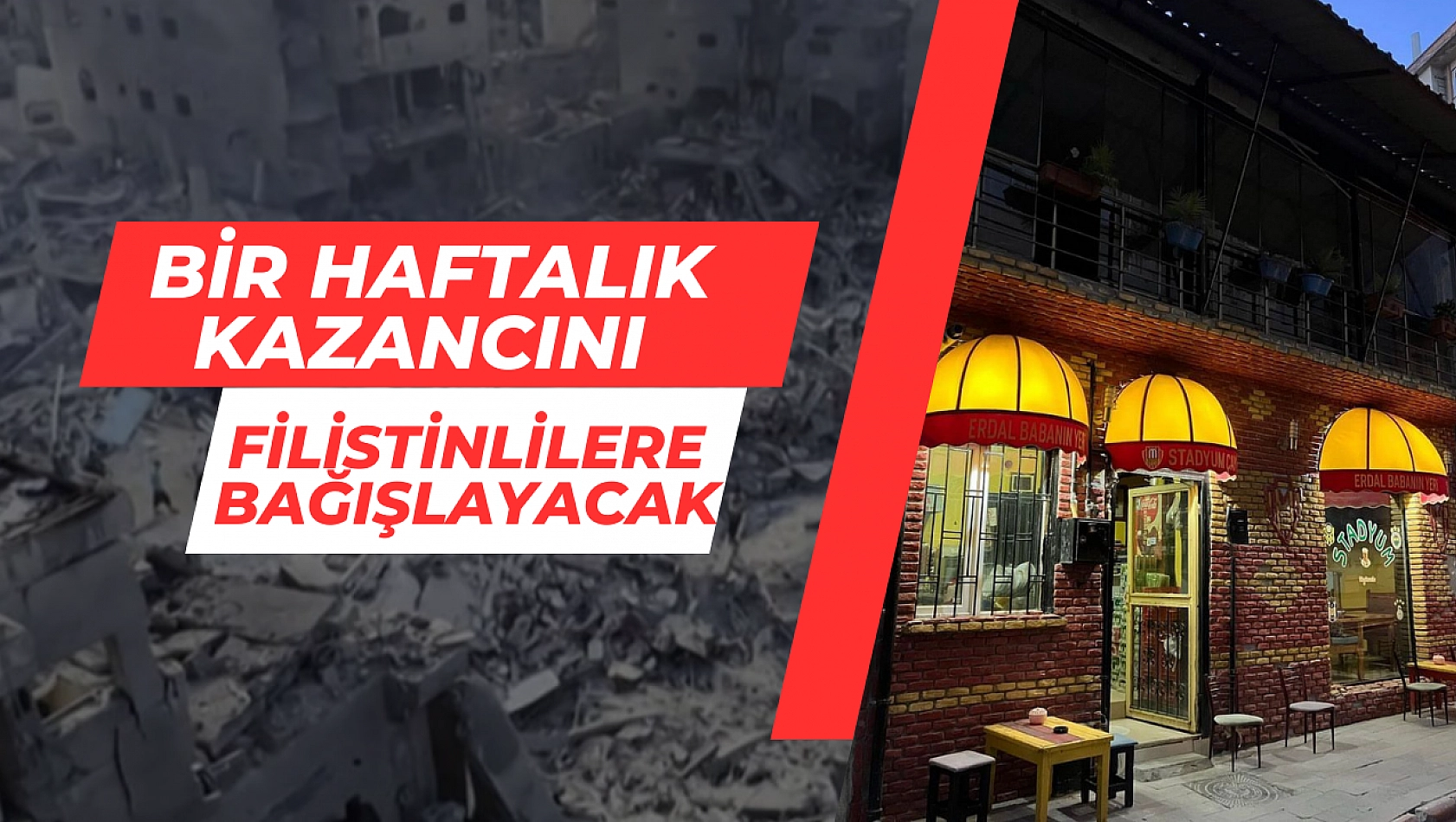 Bir haftalık kazancını Filistinlilere bağışlayacak