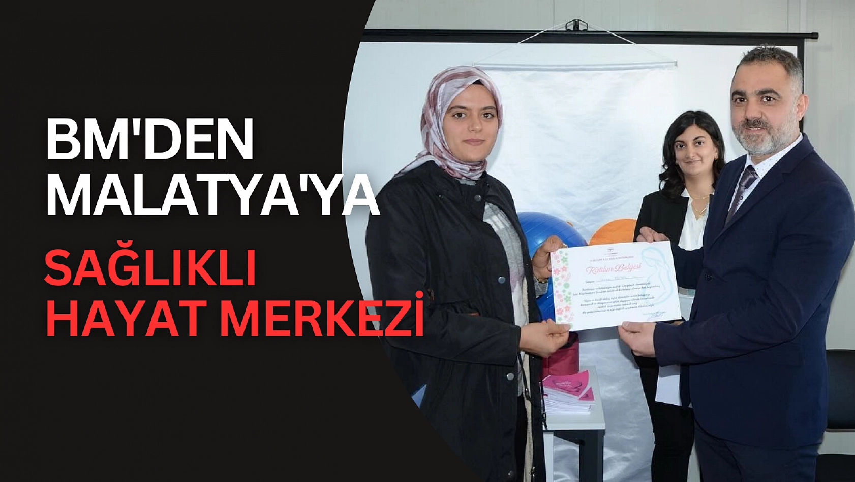 BM'den Malatya'ya sağlıklı hayat merkezi