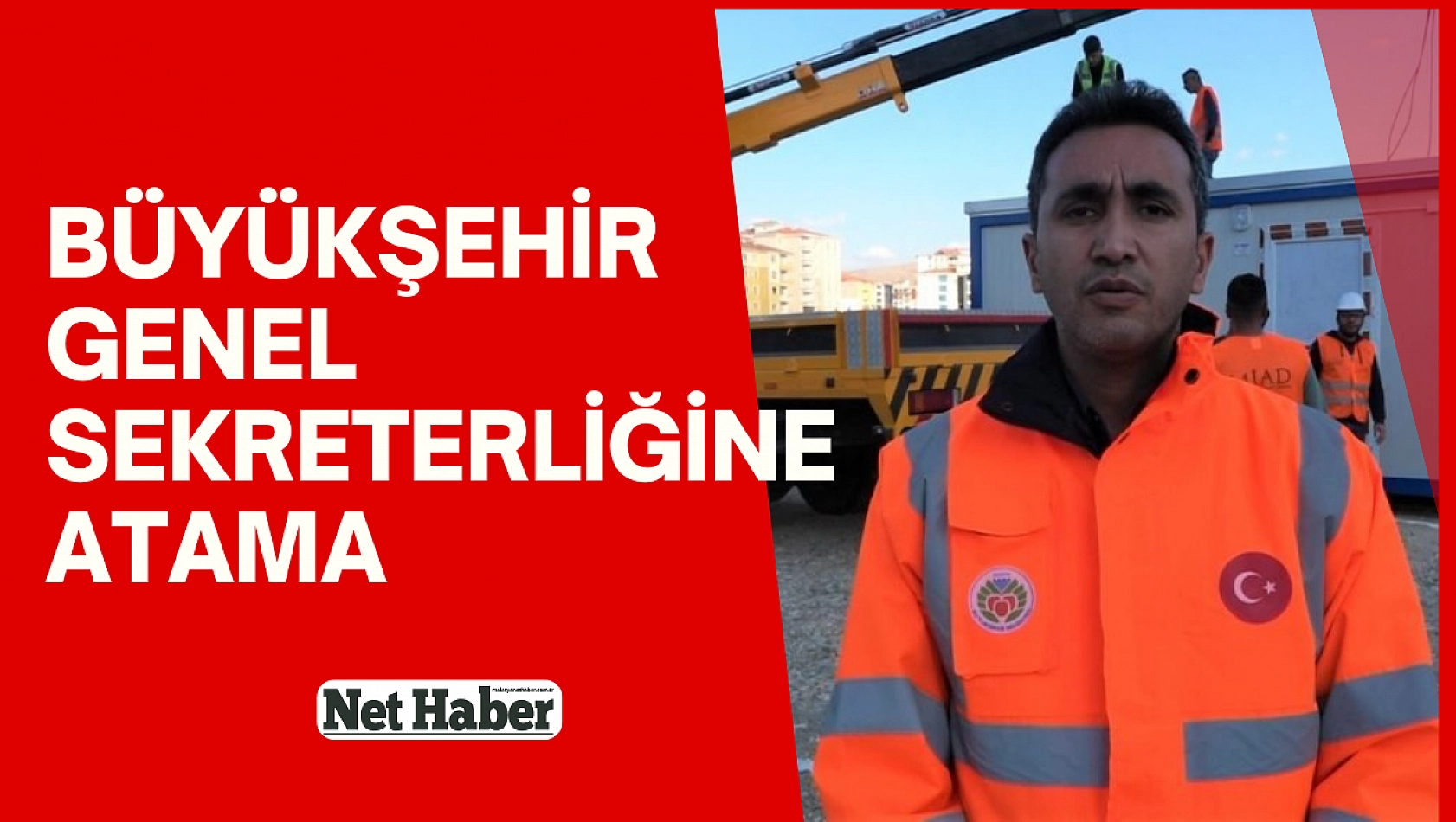 Büyükşehir Genel Sekreterliğine atama