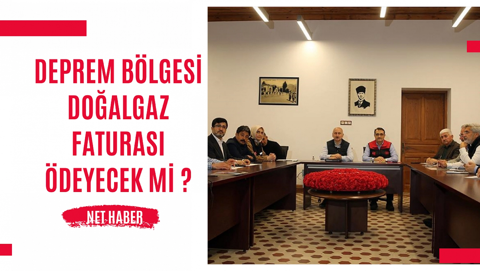 Deprem bölgesi doğalgaz faturası ödeyecek mi ?