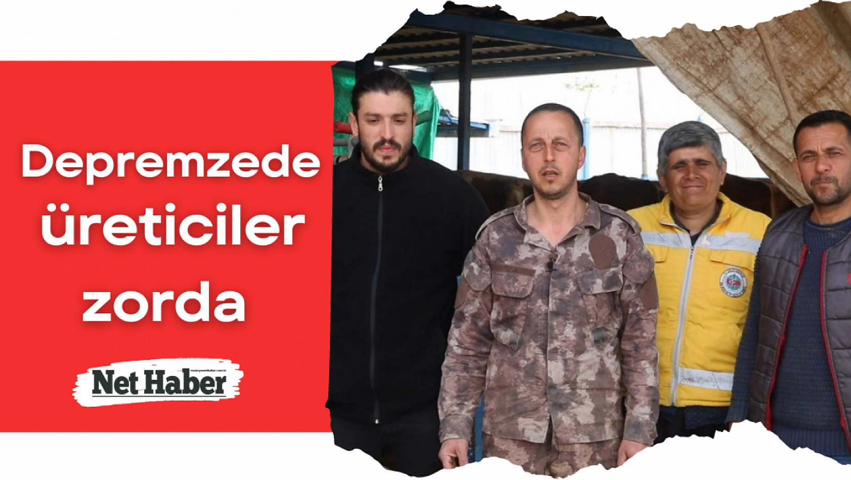 Depremzede üreticiler zorda 