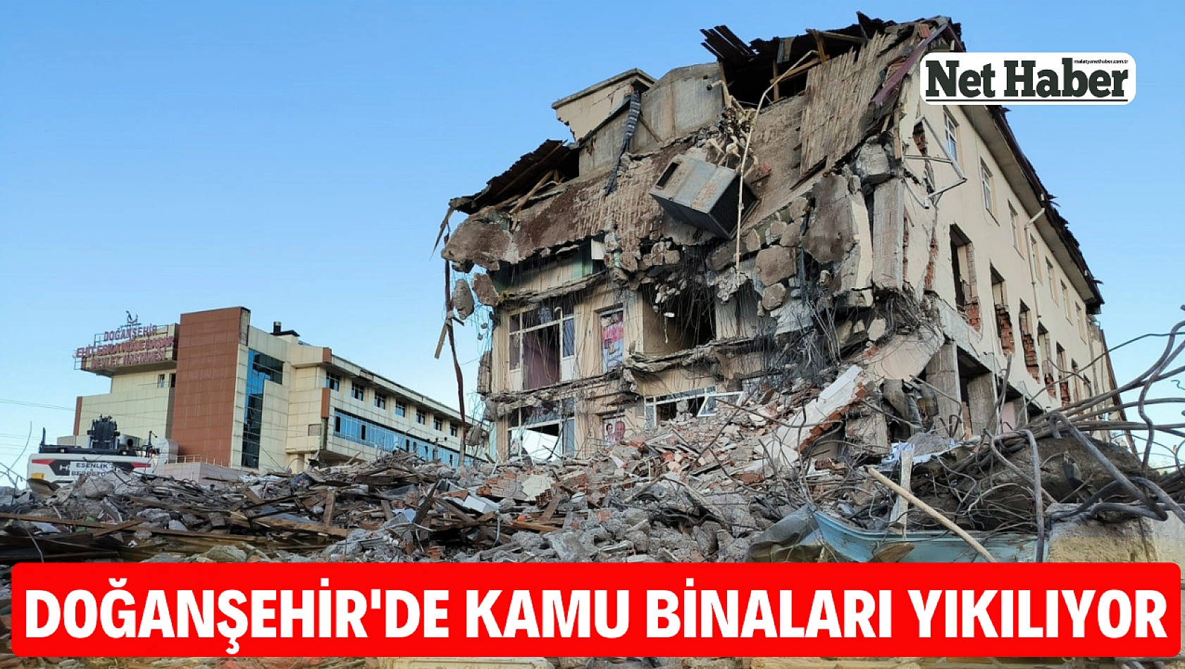 Doğanşehir'de kamu binaları yıkılıyor