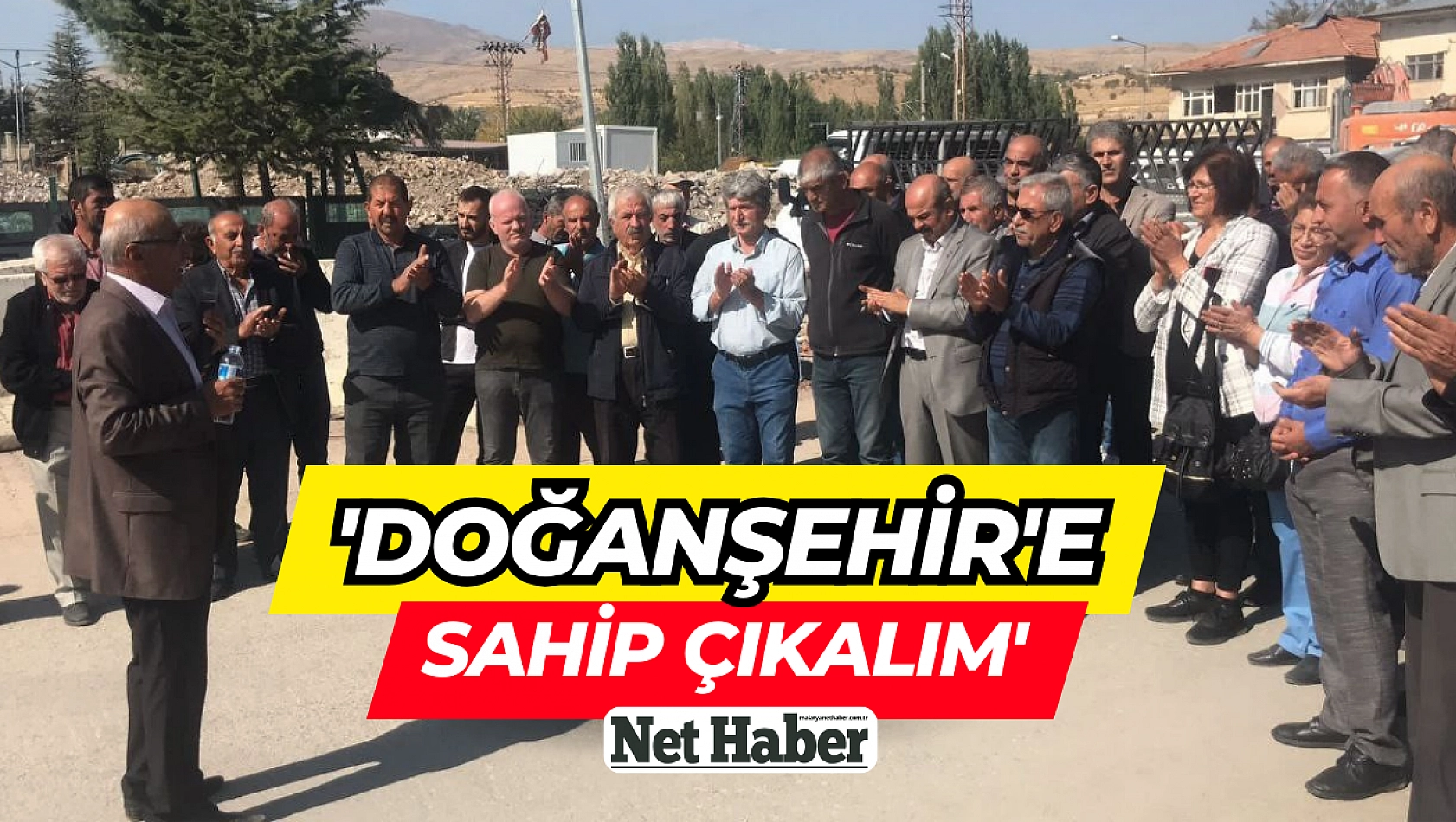 'Doğanşehir'e sahip çıkalım'