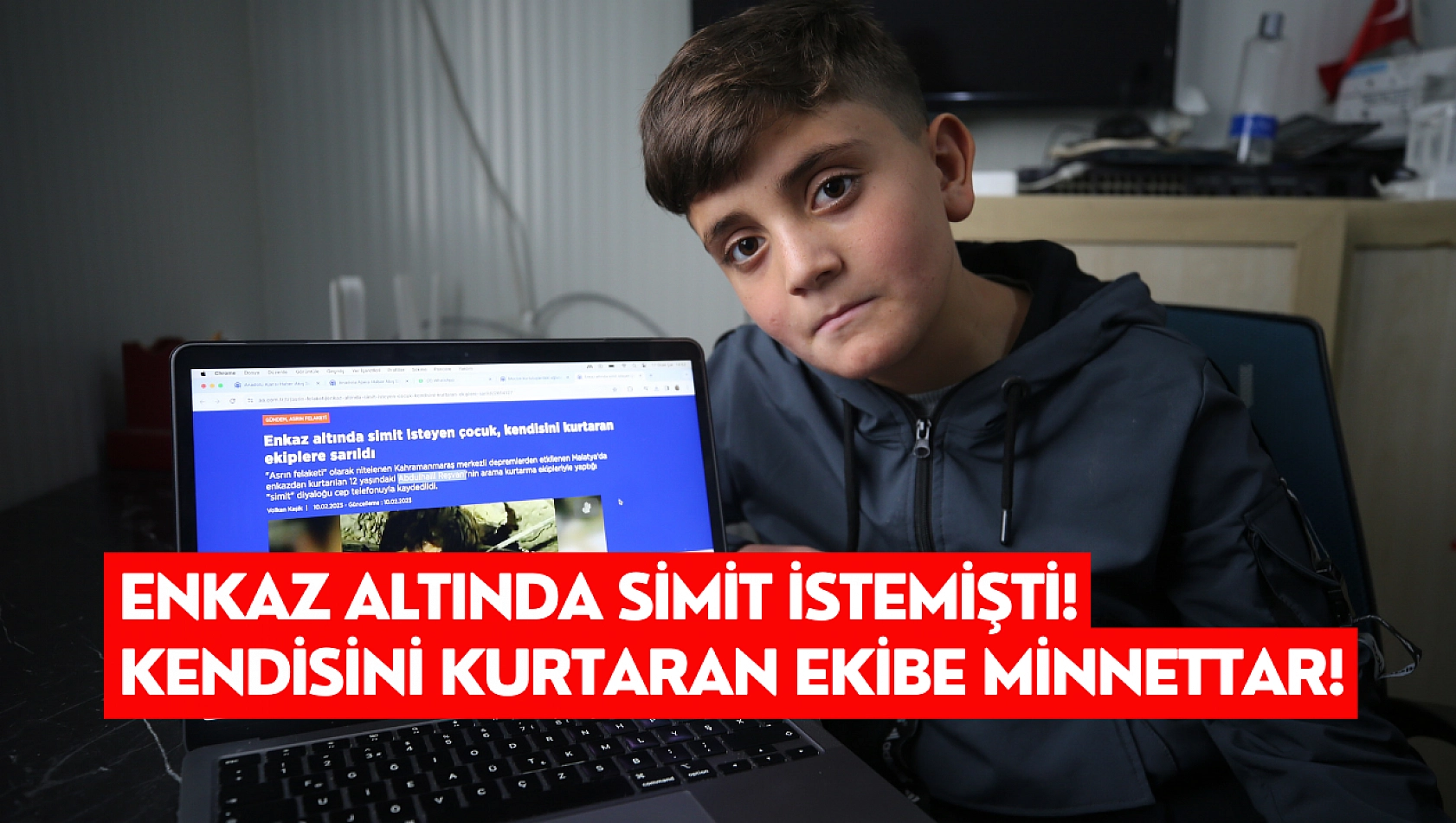 Enkaz altında simit istemişti! Kendisini kurtaran ekibe minnettar!