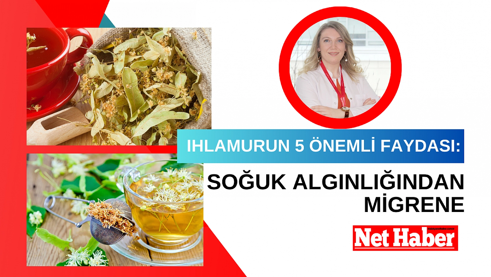 Ihlamurun 5 önemli faydası: Soğuk algınlığından migrene