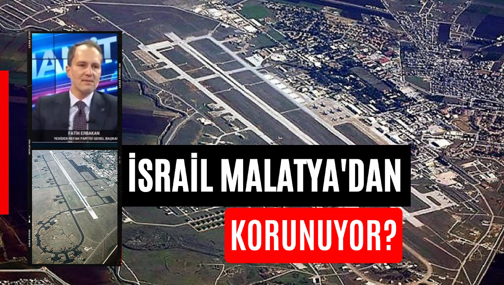 İsrail Malatya'dan korunuyor?