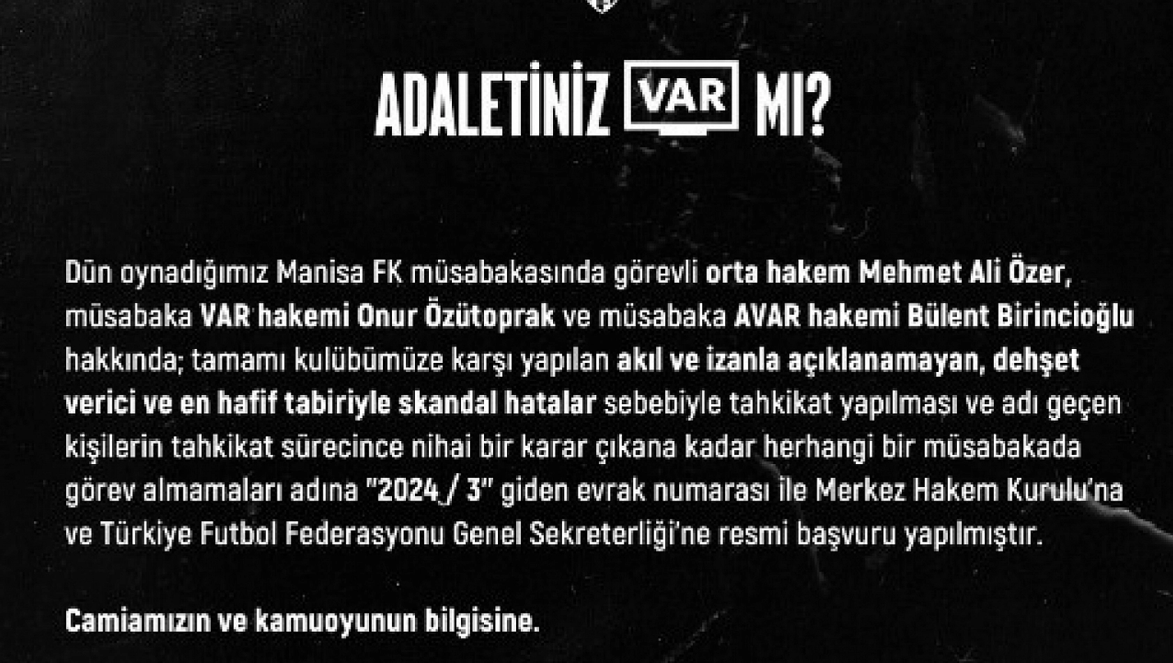 O klüp hakemlerle ilgili TFF ve MHK'ye başvurdu