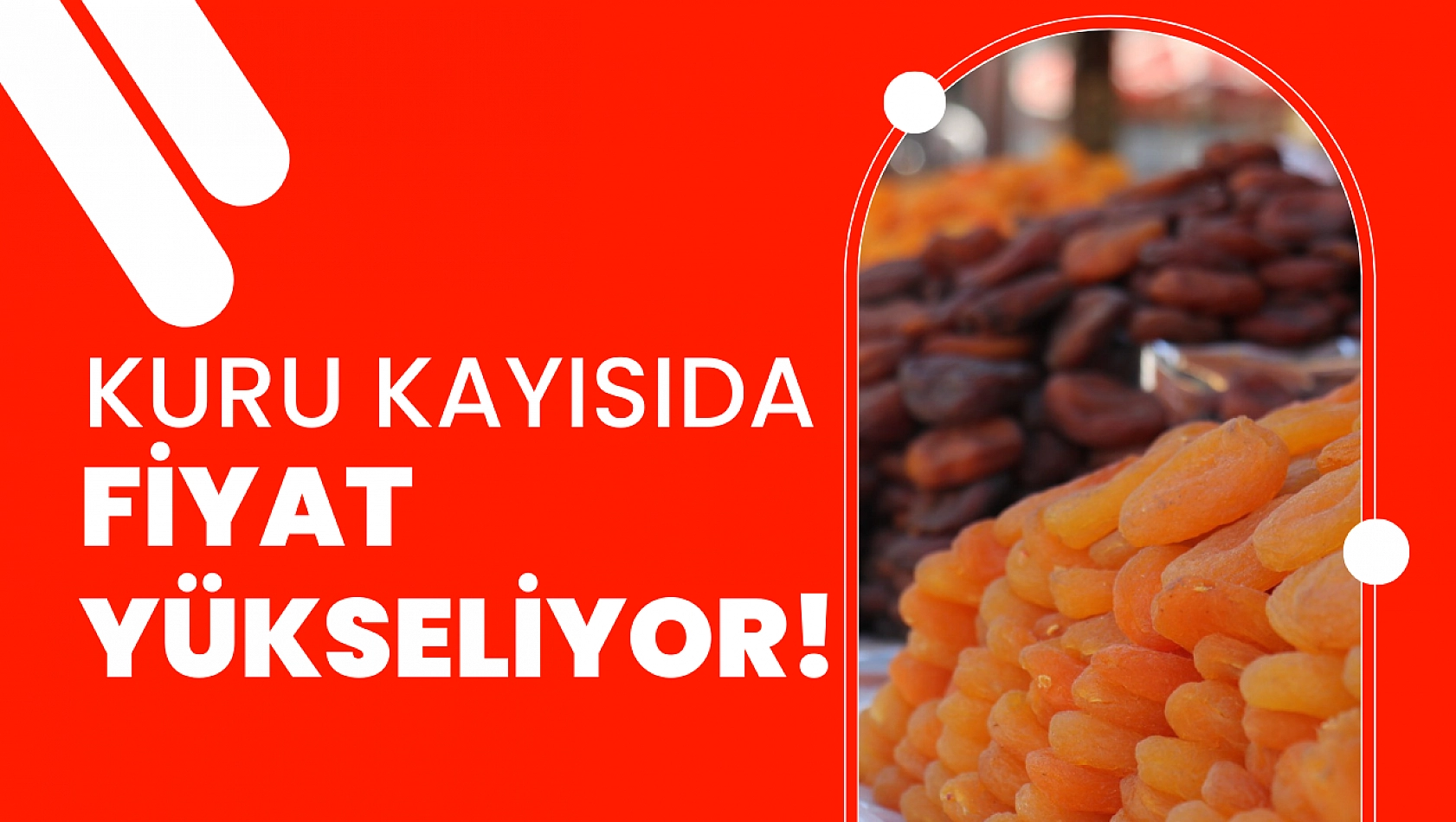 Kuru kayısıda fiyat yükseliyor!