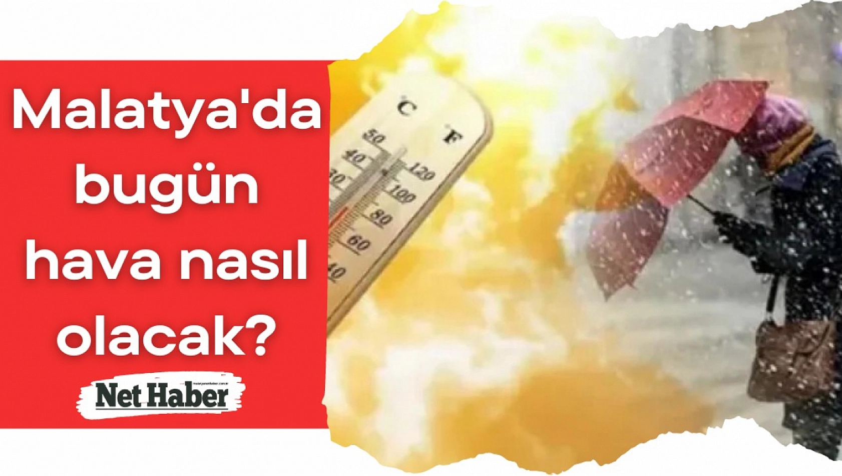 Malatya'da bugün hava nasıl olacak?